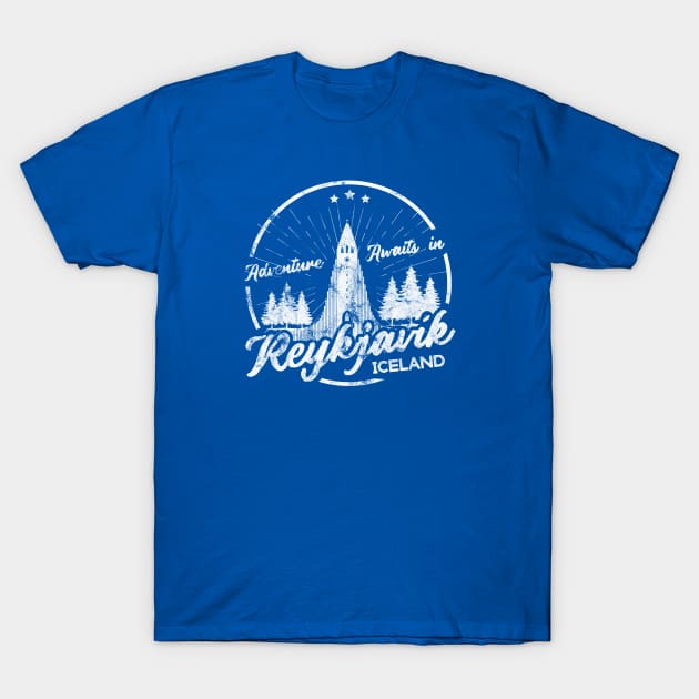 Reykjavik Iceland - Adventure Awaits! T-Shirt by VeryBear